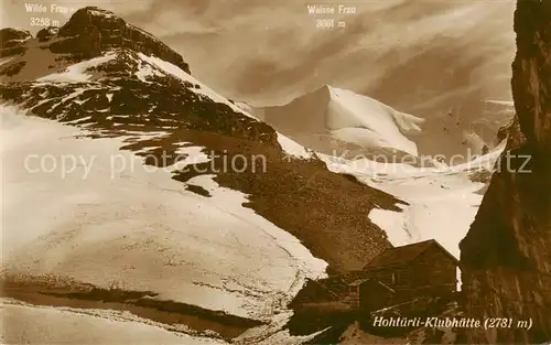 AK / Ansichtskarte Hohtuerlihuette_2778m_Hohthuerlihuette_BE mit Wilde Frau und Weisse Frau 