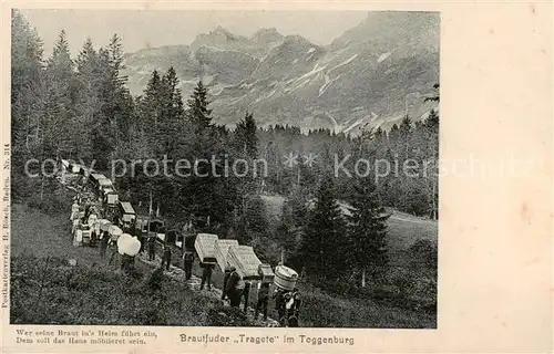 AK / Ansichtskarte Toggenburg_SG Brautfuder Tragete 