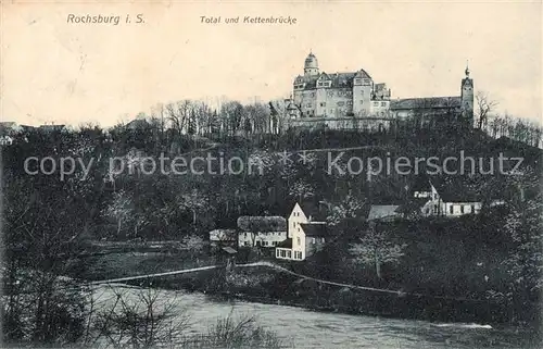 AK / Ansichtskarte 73801386 Rochsburg Panorama mit Schloss und Kettenbruecke Rochsburg