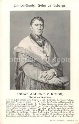 AK / Ansichtskarte  Landsberg_Lech Ignaz Albert von Riegg Beruehmter Sohn Landsbergs Bischof von Augsburg Kuenstlerkarte Landsberg_Lech