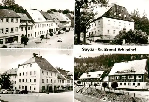 AK / Ansichtskarte  Sayda Ernst Thaelmann Strasse Gasthaus Mortelmuehle Rathaus Jugendherberge Ilja Ehrenburg Sayda