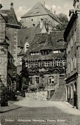 AK / Ansichtskarte  Meissen_Elbe_Sachsen Altdeutsche Weinstube Vincenz Richter Altstadt Meissen_Elbe_Sachsen