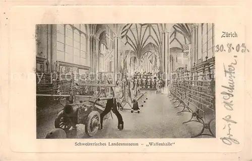 AK / Ansichtskarte Zuerich_ZH Schweizer Landesmuseum Waffenhalle Zuerich_ZH