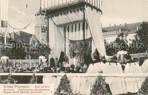 AK / Ansichtskarte  Koeln__Rhein Grosse Prozession Altar auf dem Neumarkt Cardinal Vannutelli 