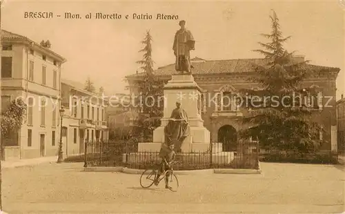 AK / Ansichtskarte  Brescia_Lombardia Monumento al Moretta e Patrio Ateneo 