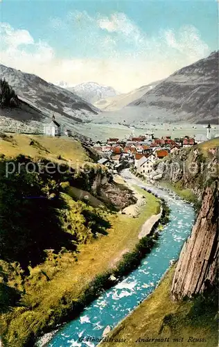 AK / Ansichtskarte Gotthardstrasse Andermatt mit Reuss 