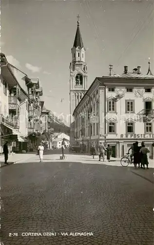 AK / Ansichtskarte  Cortina_d_Ampezzo Via Alemagna Cortina_d_Ampezzo