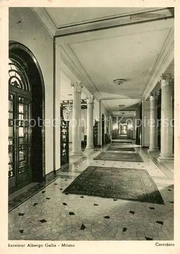 AK / Ansichtskarte  Milano_Mailand_IT Excelsior Albergo Gallia 