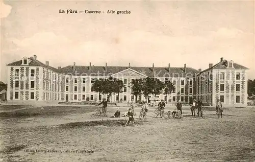 AK / Ansichtskarte La_Fere_02_Aisne Caserne Aile gauche 