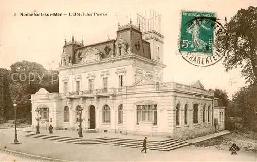 AK / Ansichtskarte Rochefort_17 sur Mer_Charente Maritime Hotel des Postes 