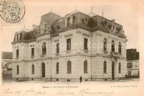 AK / Ansichtskarte Sens_89 La Caisse d Epargne 