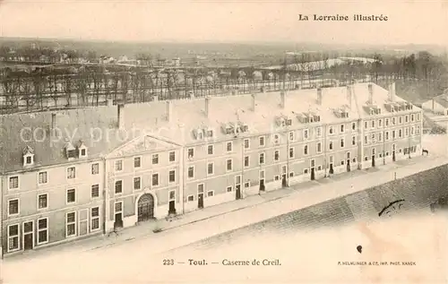 AK / Ansichtskarte Toul_54 Caserne de Creil 