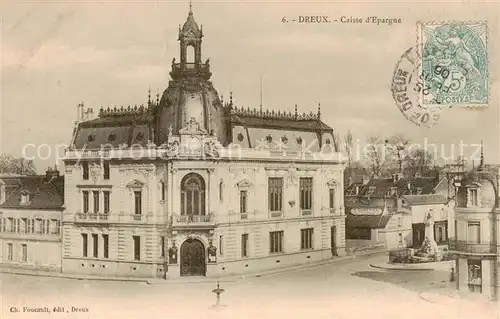 AK / Ansichtskarte Dreux_28 Caisse d Epargne 