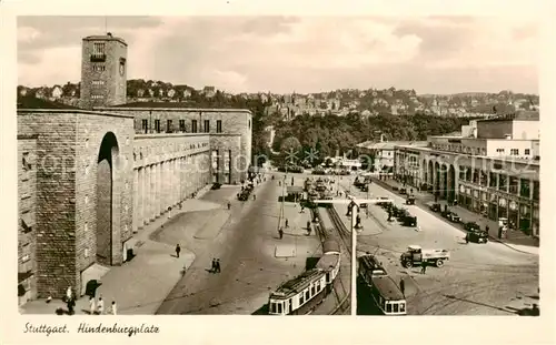 AK / Ansichtskarte  Stuttgart Hindenburgplatz Feldpost Stuttgart