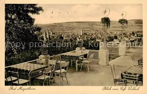 AK / Ansichtskarte  Bad_Mergentheim Cafe Waldeck Terrasse Panorama Bad_Mergentheim