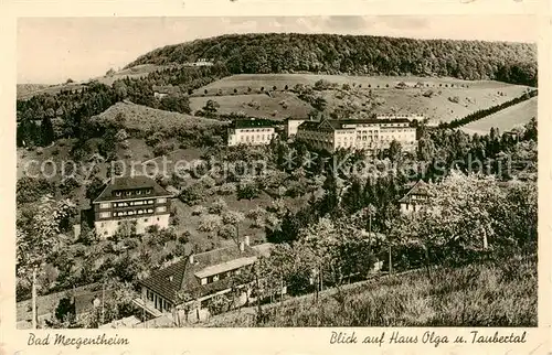 AK / Ansichtskarte  Bad_Mergentheim Blick auf Haus Olga und Taubertal Feldpost Bad_Mergentheim