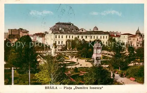 AK / Ansichtskarte  Braila Piata Dumitru Ionescu Braila