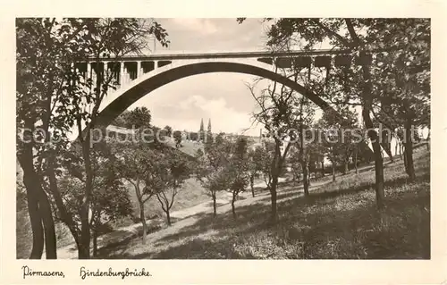 AK / Ansichtskarte  Pirmasens Hindenburgbruecke Pirmasens