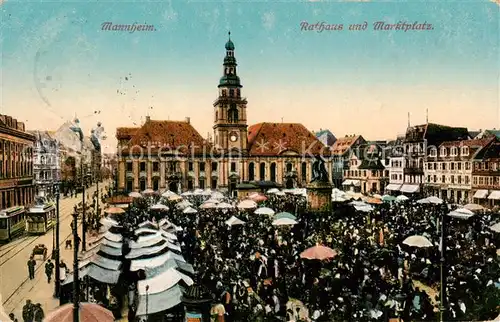 AK / Ansichtskarte  Mannheim Rathaus und Marktplatz Mannheim