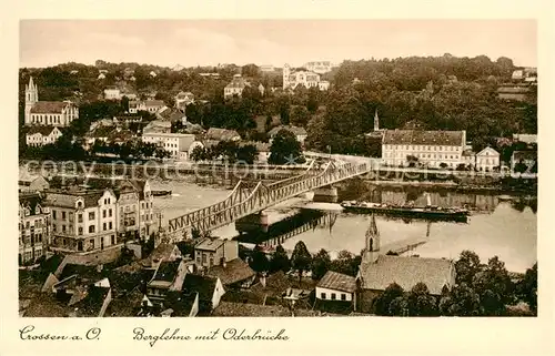 AK / Ansichtskarte  Crossen_Oder_Krosno_Odrzanskie Berglehne mit Oderbruecke 