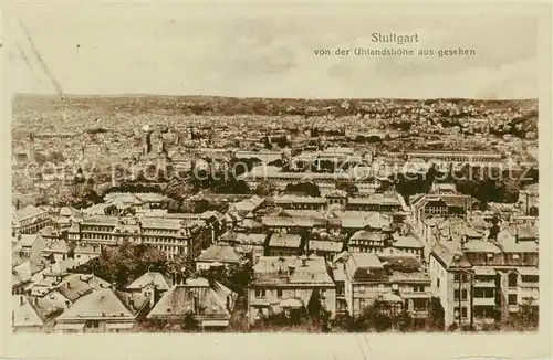 AK / Ansichtskarte  Stuttgart Blick von der Uhlandhoehe Stuttgart