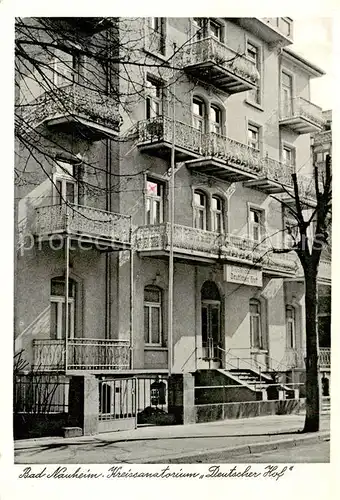 AK / Ansichtskarte  Bad_Nauheim Kreissanatorium Deutscher Hof Bad_Nauheim