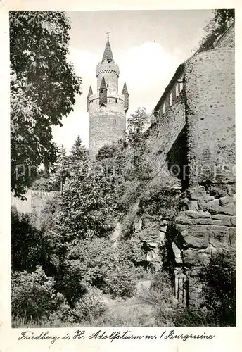 AK / Ansichtskarte  Friedberg__Hessen Adolfsturm mit Burgruine 