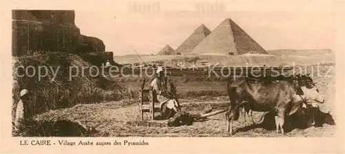 AK / Ansichtskarte 73804478 Le_Caire__Egypt Village Arabe auprès des pyramides 