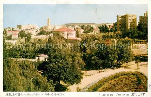 AK / Ansichtskarte  Jerusalem_Yerushalayim Partial view W Public Garden Jerusalem_Yerushalayim