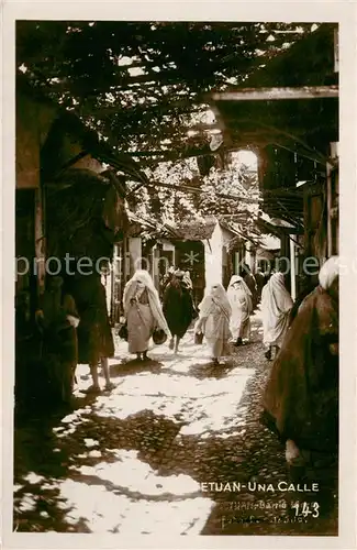 AK / Ansichtskarte  Tetuan_Tetouan_Maroc Una Calle 