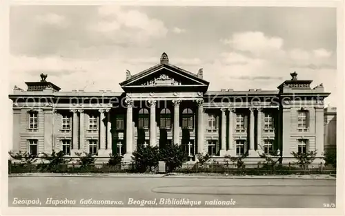 AK / Ansichtskarte  Beograd_Belgrad_Serbia Bibliotheque national 