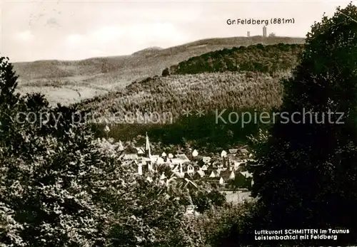 AK / Ansichtskarte  Schmitten__Taunus Leistenbachtal mit Gr Feldberg 