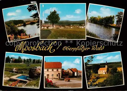 AK / Ansichtskarte  Moosbach_Vohenstrauss Sperlweiher Panorama Rastweiher Kartoffelbrunnen Vogelbrunnen Wieskirche Moosbach_Vohenstrauss