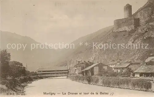 AK / Ansichtskarte Martigny__Martinaco_VS La Dranse et tour de la Batiaz 