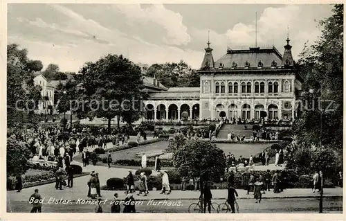 AK / Ansichtskarte  Bad_Elster Konzert vor dem Kurhaus Bad_Elster