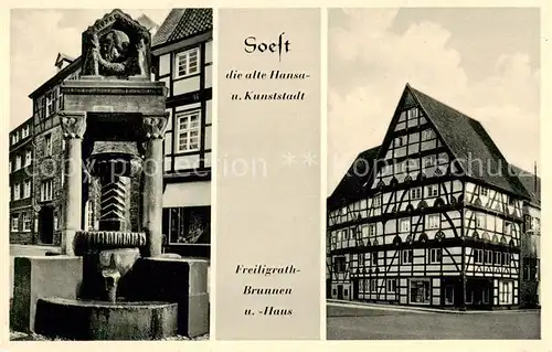 AK / Ansichtskarte  Soest_DE_NRW Freiligrath Brunnen und Haus 