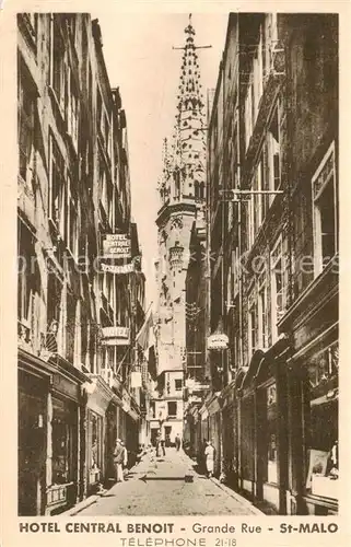 AK / Ansichtskarte Saint Malo_35 Hotel Central Benoit Grande Rue 