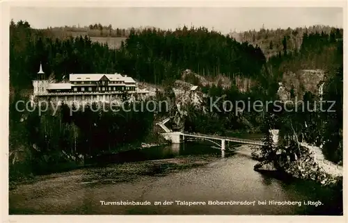 AK / Ansichtskarte  Boberroehrsdorf_Riesengebirge Turmsteinbaude Talsperre Boberroehrsdorf