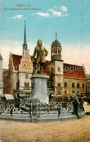 AK / Ansichtskarte  Halle_Saale Altes Rathaus mit Haendel Denkmal Halle_Saale