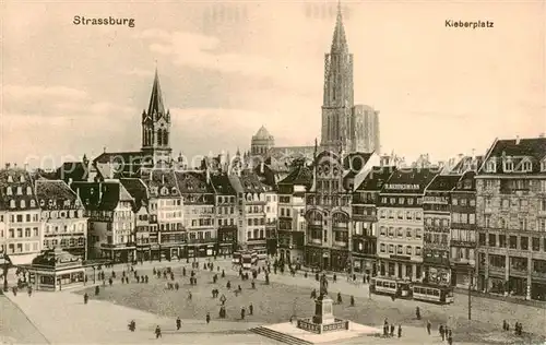 AK / Ansichtskarte Strassburg_Elsass Kleberplatz Feldpost Strassburg Elsass