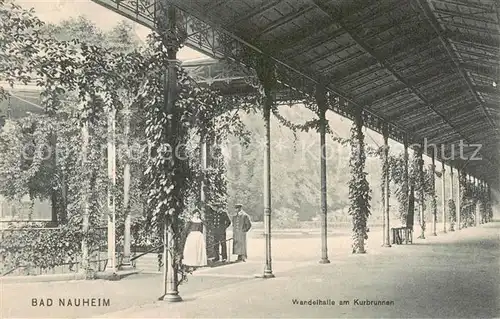 AK / Ansichtskarte  Bad_Nauheim Wandelhalle am Kurbrunnen Bad_Nauheim