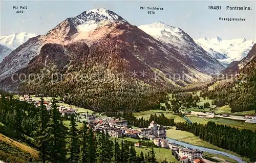 AK / Ansichtskarte Pontresina mit Piz PaluePiz Tschierva und Roseggletscher Pontresina