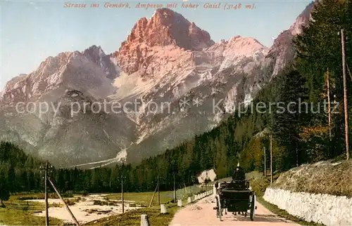 AK / Ansichtskarte  Ampezzo_Cortina_d_Ampezzo_IT Strasse ins Gemaerk mit hoher Gaisl 