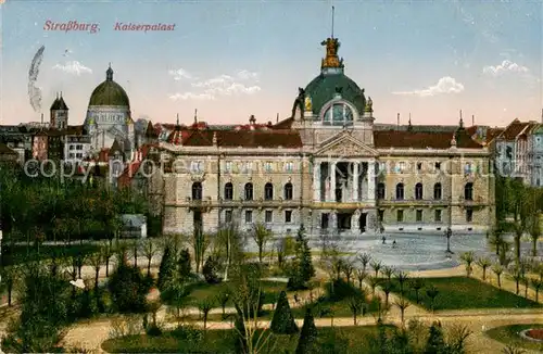 AK / Ansichtskarte Strassburg_Elsass Kaiserpalast Strassburg Elsass