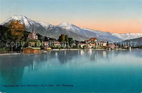 AK / Ansichtskarte 73806963 Tegernsee mit Wallberg Setz und Blauberg Tegernsee