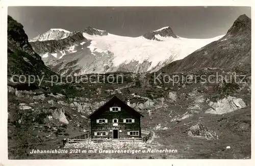 AK / Ansichtskarte  Grossvenediger_3660m_Hohe_Tauern_AT Johannishuette mit Rainerhorn 