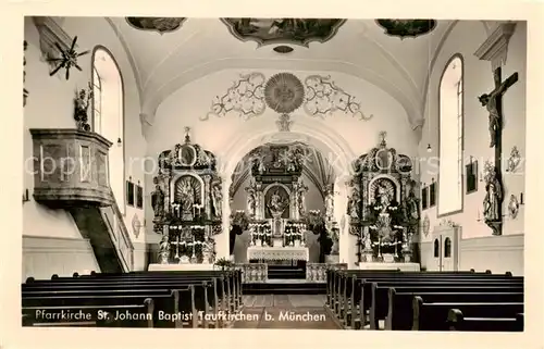 AK / Ansichtskarte  Taufkirchen_Muenchen Pfarrkirche St Johann Baptist Taufkirchen Muenchen