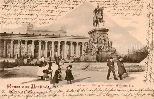 AK / Ansichtskarte 73806990 Berlin Denkmal Koenig Friedrich Wilhelm III Berlin