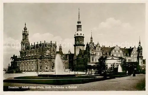 AK / Ansichtskarte 73807148 Dresden_Elbe Adolf Hitler Platz Kath Hofkirche und Schloss 