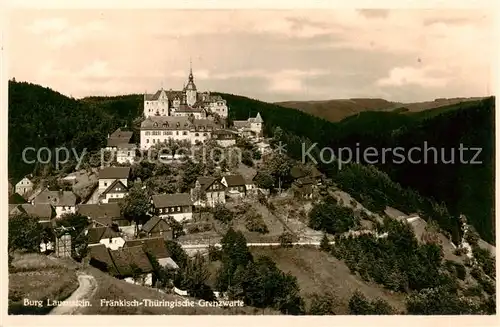 AK / Ansichtskarte 73807219 Burg_Lauenstein_Frankenwald Fraenkisch Thueringische Grenzwarte Burg_Lauenstein